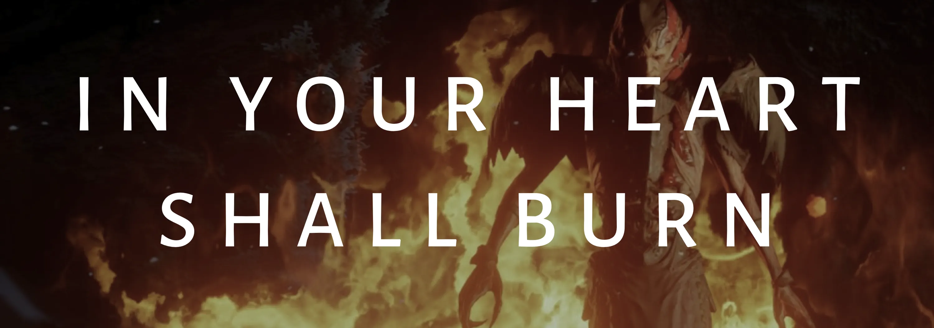 In Your Heart Shall Burn