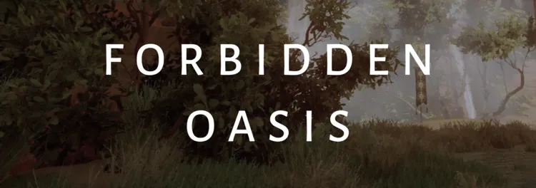 Forbidden Oasis