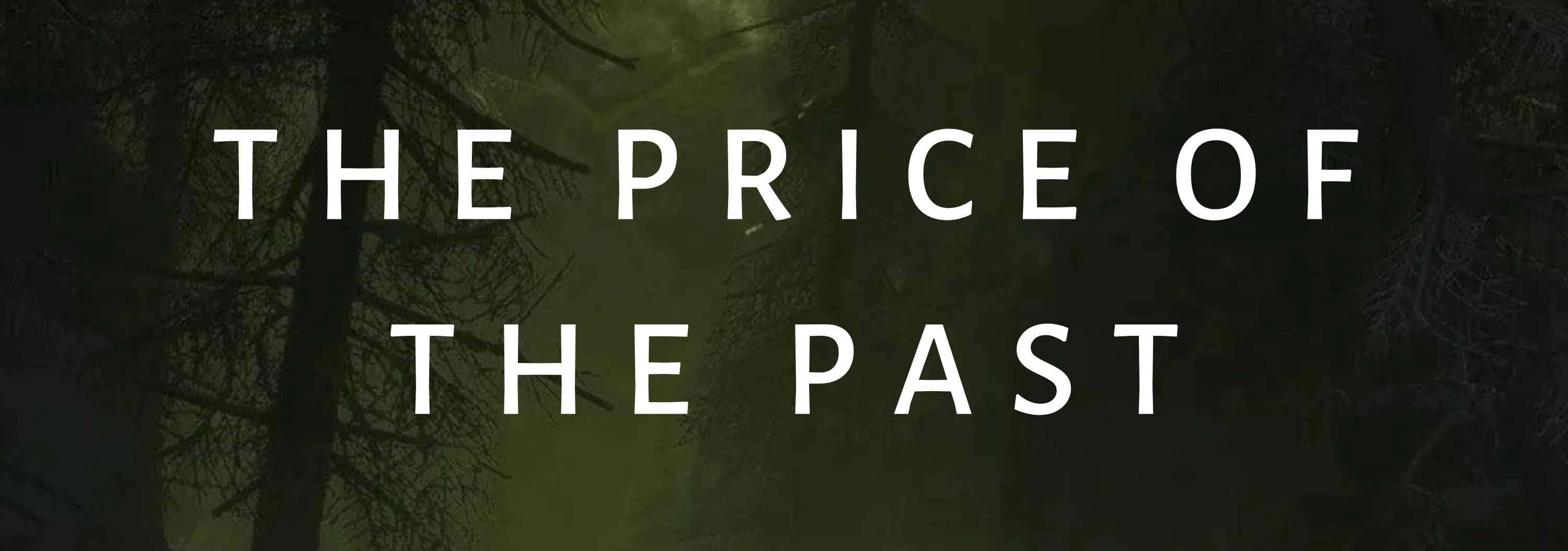 The Price of the Past