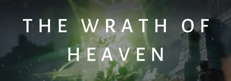 The Wrath of Heaven